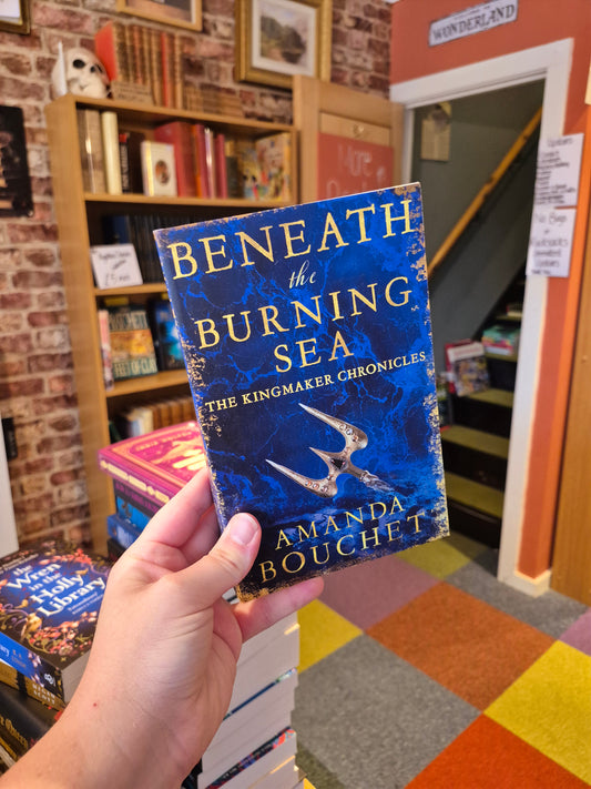 Beneath the Burning Sea - Amanda Bouchet