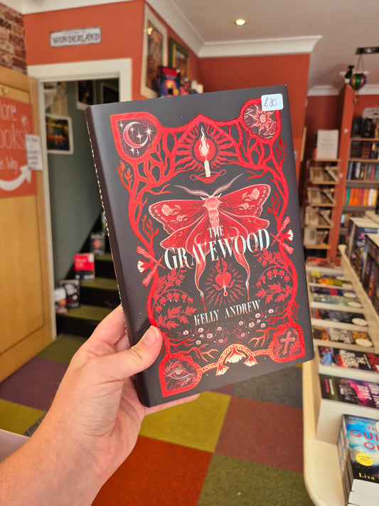 The Gravewood - Kelly Andrew (Signed Fairyloot Edition)