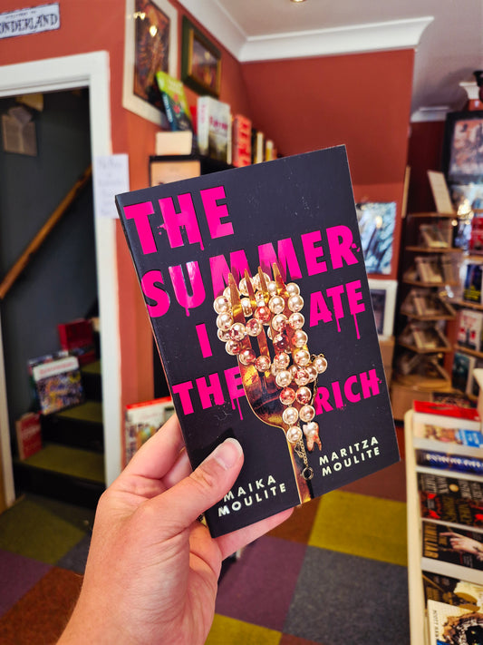 The Summer I Ate the Rich - Maika Moulite & Maritza Moulite