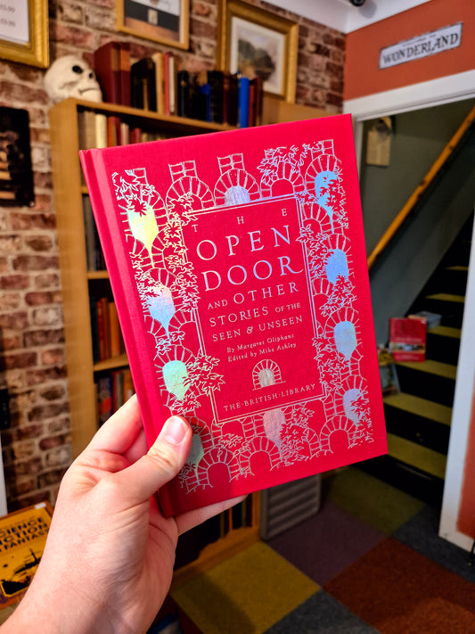 The Open Door, and Other Stories of the Seen & Unseen - British Library Publishing