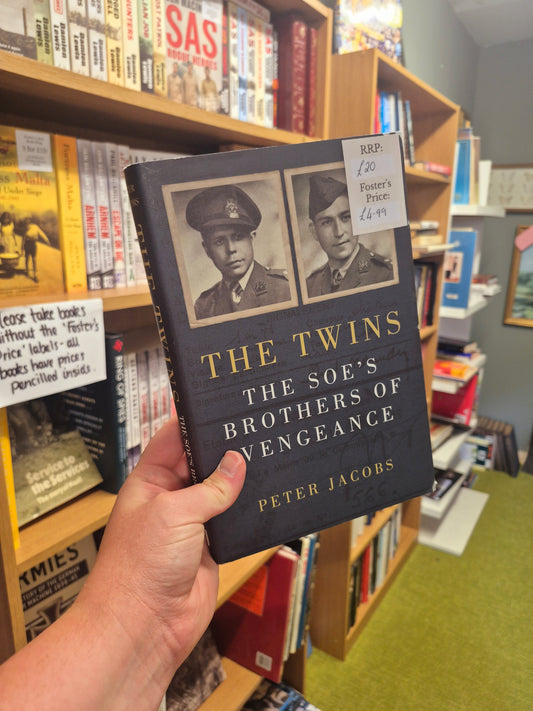 The Twins: The SOE's Brothers of Vengeance - Peter Jacobs