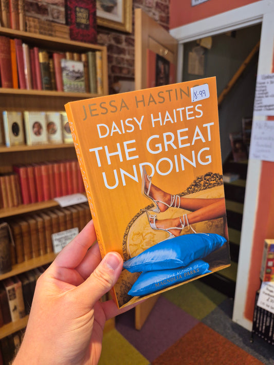 Daisy Haites: The Great Undoing - Jessa Hastings (Magnolia Parks Book 4)