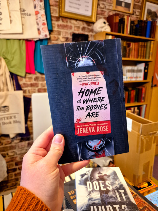 Home is Where the Bodies Are - Jeneva Rose