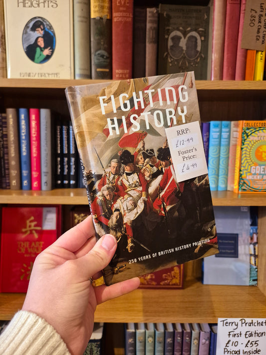 Fighting History: 250 Years of British History in Paintings
