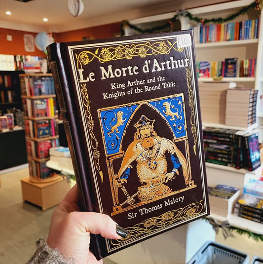 Le Morte d'Arthur: King Arthur and the Knights of the Round Table - Sir Thomas Malory (Leatherbound Classics)