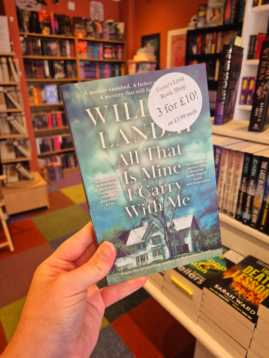 All That is Mine I Carry With Me - William Landay