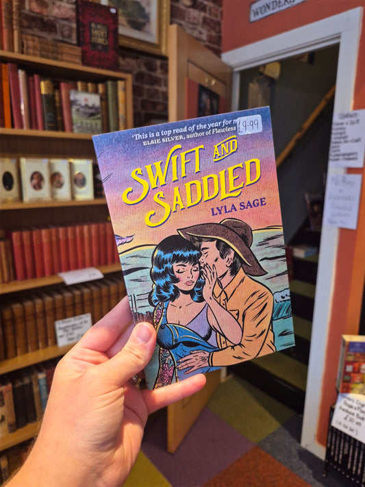 Swift and Saddled - Lyla Sage (Blue Rebel Ranch Book 2)