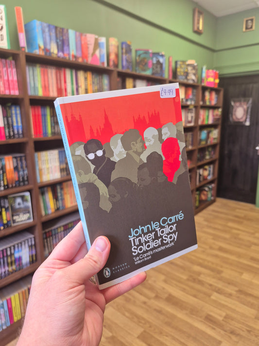 Tinker Tailor Soldier Spy - John le Carré