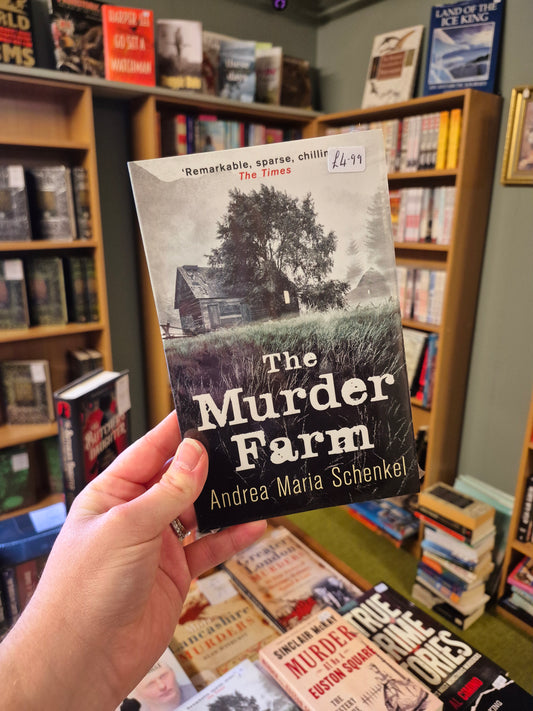 The Murder Farm - Andrea Marie Schenkel