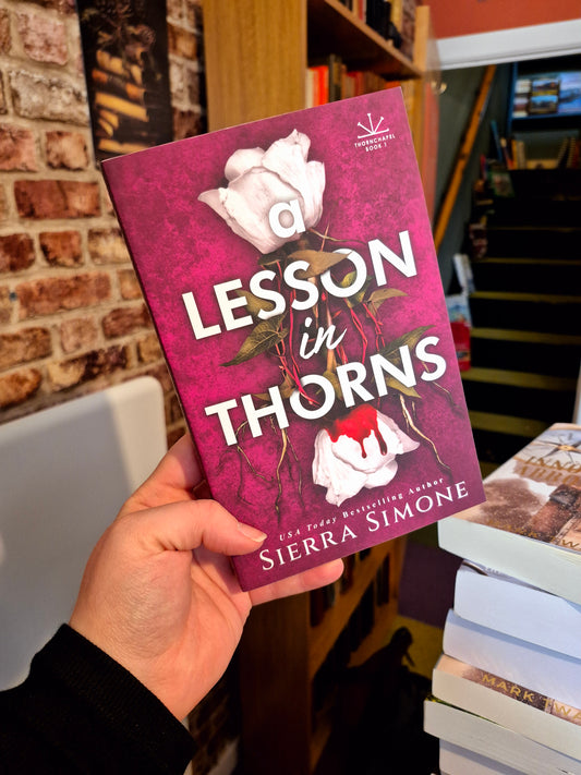 A Lesson in Thorns - Sierra Simone