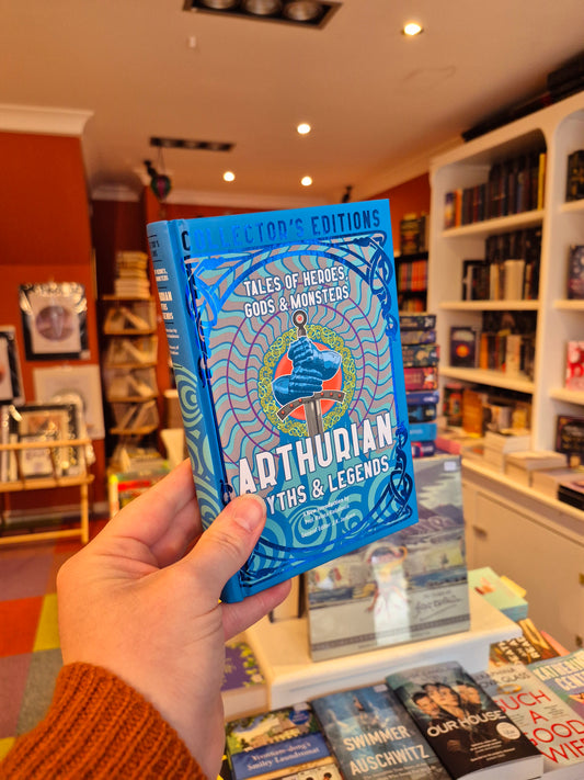 Arthurian Myths & Legends: Tales of Heroes, Gods & Monsters