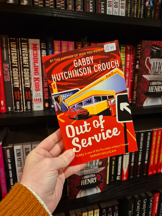 Out of Service - Gabby Hutchinson Crouch