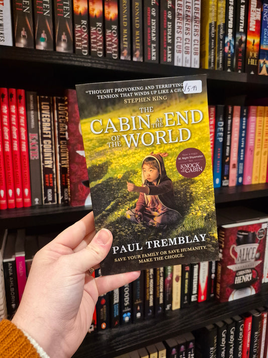 The Cabin at the End of the World - Paul Tremblay