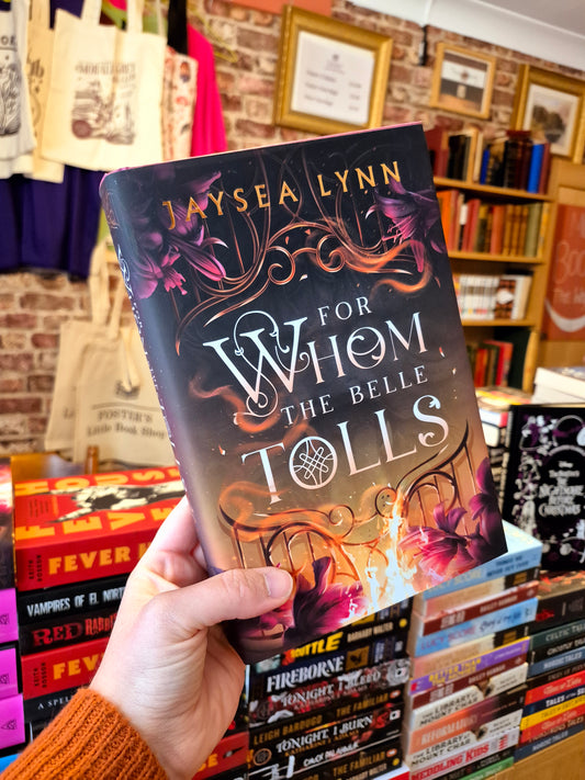 For Whom the Belle Tolls - Jaysea Lynn