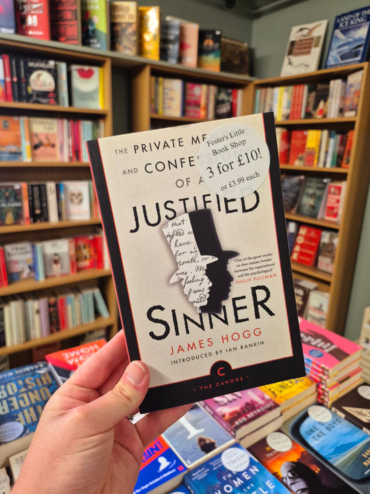 The Private Memoirs and Confessions of a Justified Sinner - James Hogg