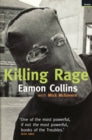 Killing Rage - Eamon Collins
