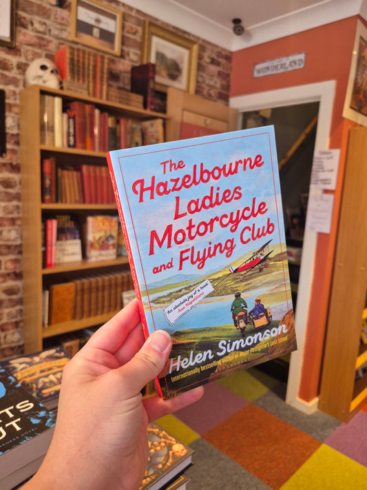 The Hazelbourne Ladies Motorcycle and Flying Club - Helen Simonson