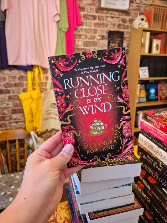 Running Close to the Wind - Alexandra Rowland