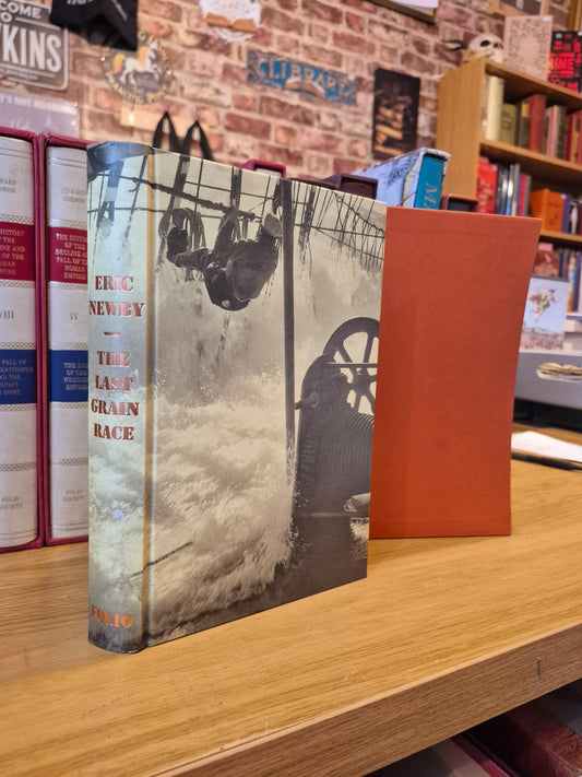 The Last Grain Race - Eric Newby (Folio Society 2001)