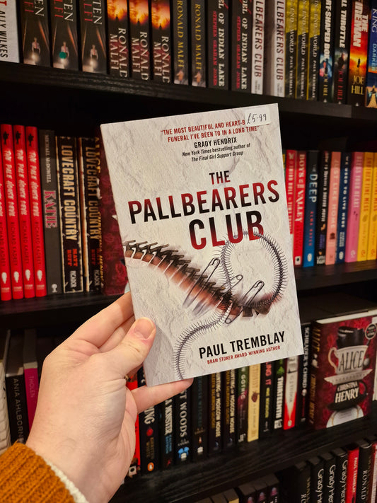 The Pallbearers Club - Paul Tremblay