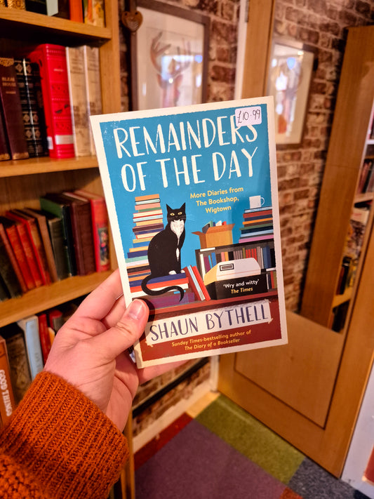 Remainders of the Day - Shaun Bythell