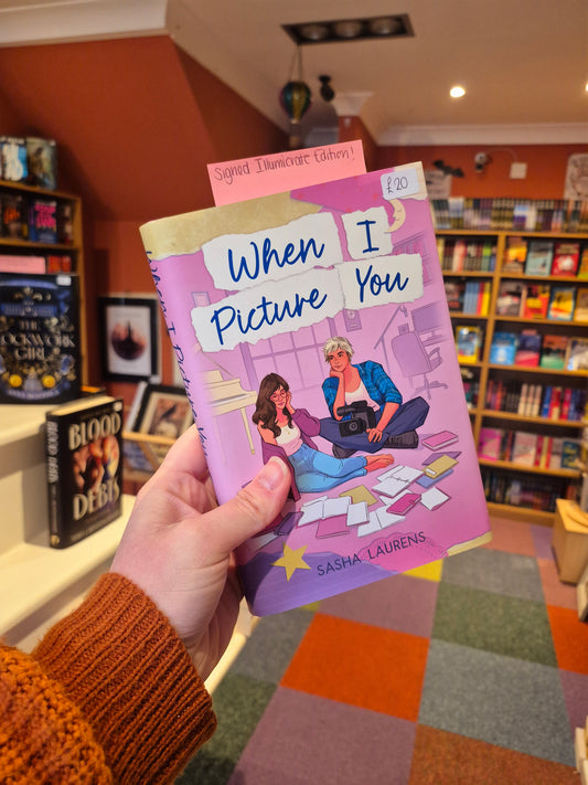 When I Picture You - Sasha Laurens (Signed Illumicrate Edition)