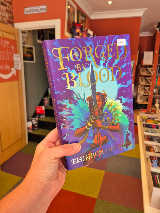 Forged by Blood - Ehigbor Okosun (Signed Fairyloot Edition)