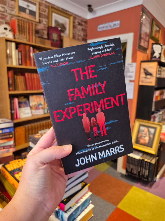The Family Experiment - John Marrs