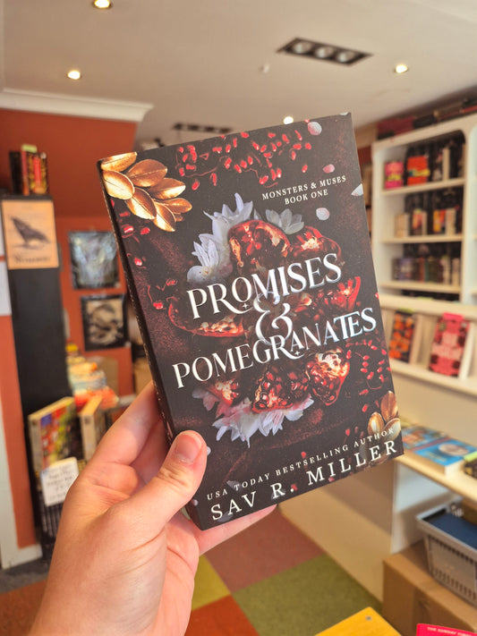 Promises & Pomegrantes - Sav R Miller
