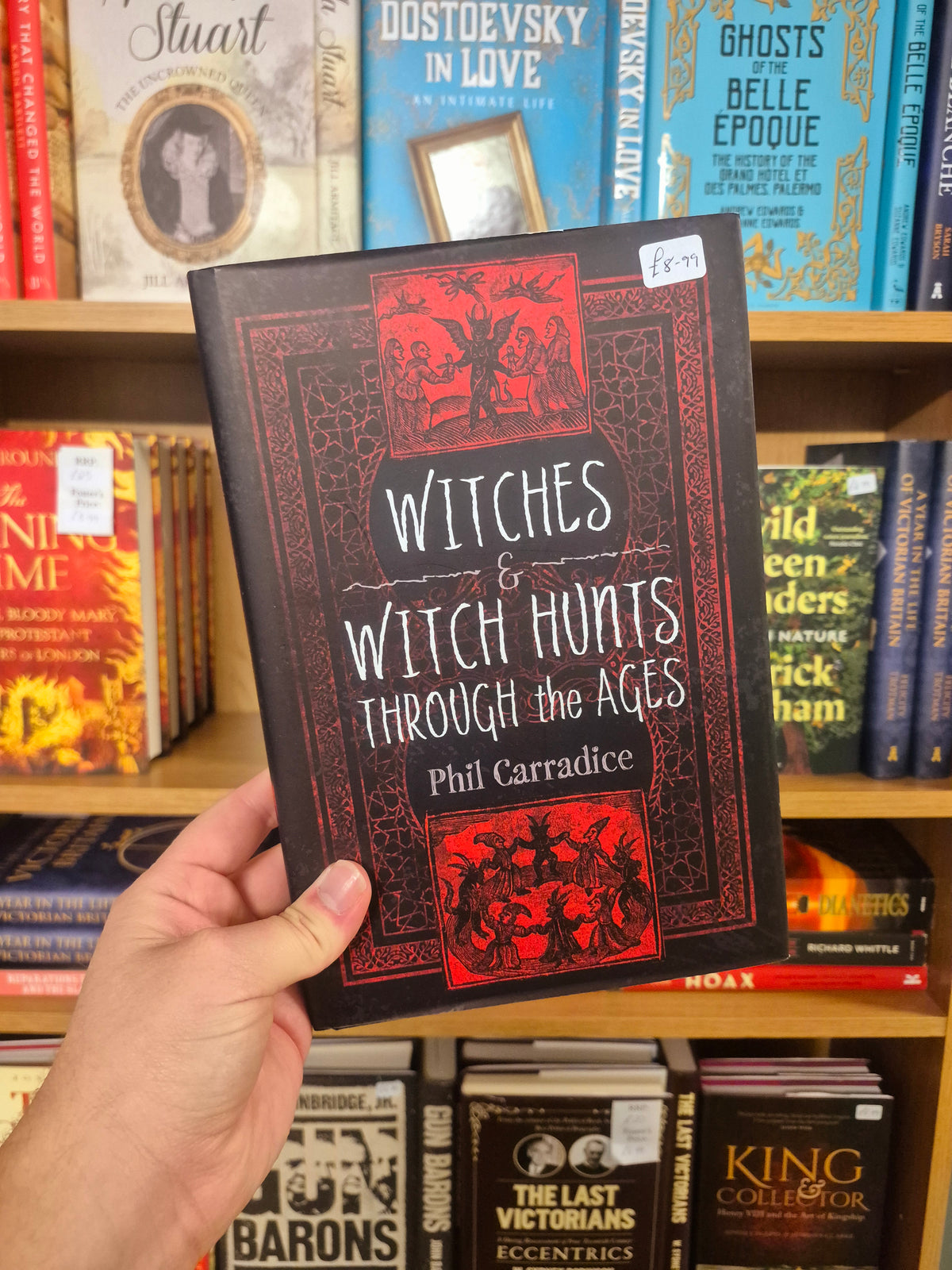 Witches & Witch Hunts Through the Ages - Phil Carradice
