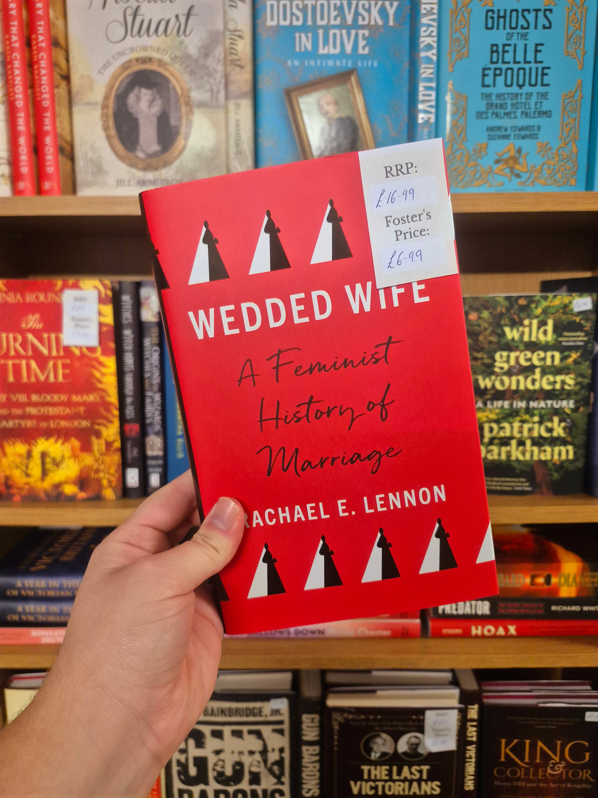 Wedded Wife: A Feminist History of Marriage - Rachael E Lennon