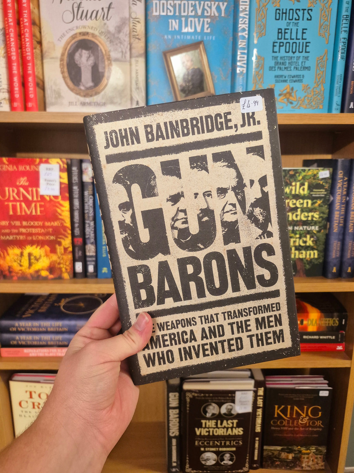 Gun Barons - John Bainbridge Jr