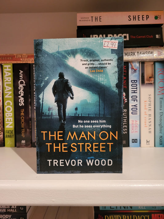 The Man on the Street - Trevor Wood