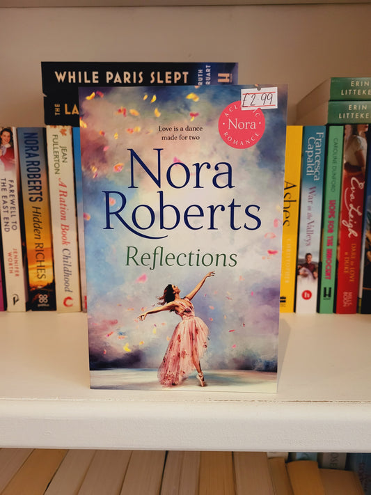 Reflections - Nora Roberts