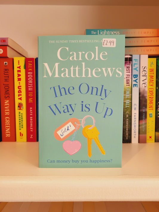 The Only Way is Up - Carole Matthews