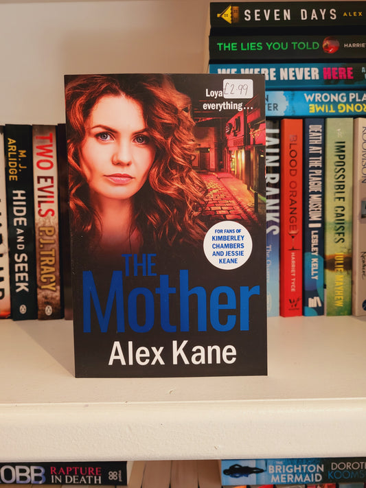 The Mother - Alex Kane