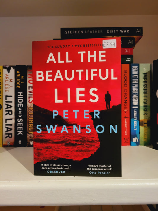 All The Beautiful Lies - Peter Swanson