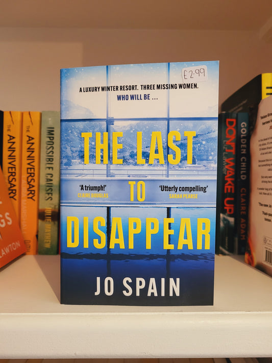 The Last to Disappear - Jo Spain