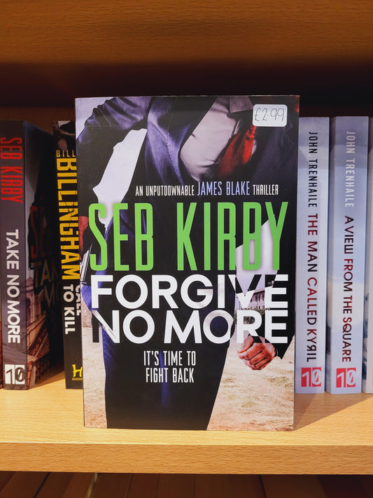 Forgive No More - Seb Kirby