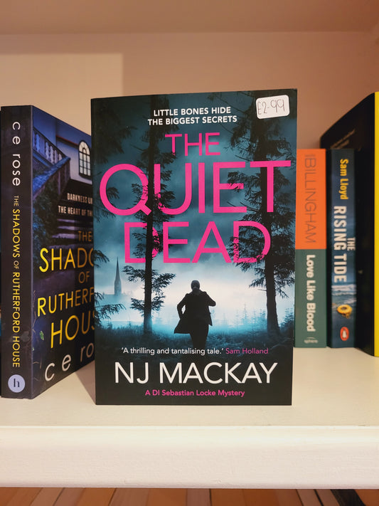 The Quiet Dead - NJ Mackay