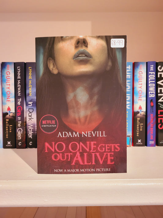 No One Gets Out Alive - Adam Nevill