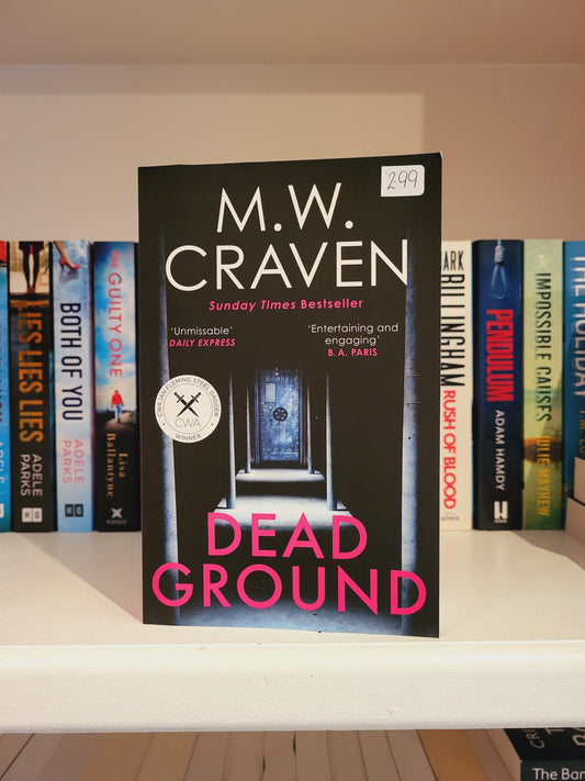 Dead Ground - M.W. Craven