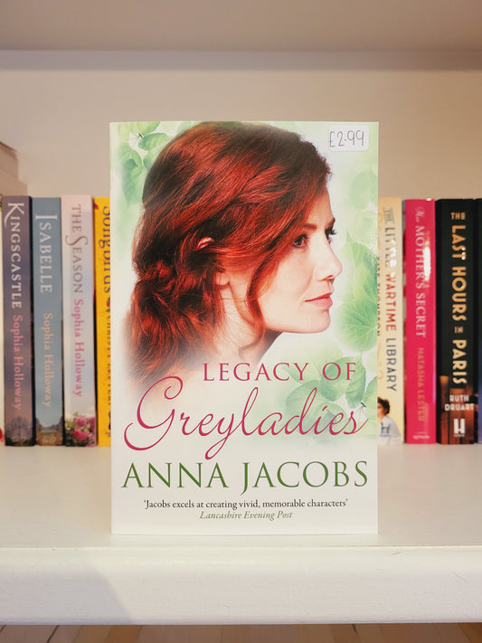 Legacy of Greyladies - Anna Jacobs