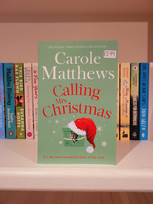 Calling Mrs Christmas - Carole Matthews