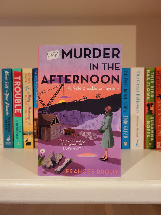 Murder in the Afternoon - Frances Brody