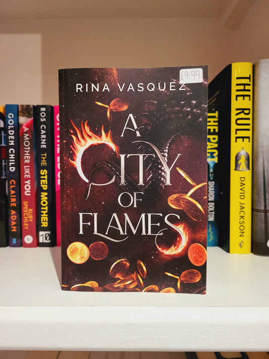 A City of Flames - Rina Vasquez