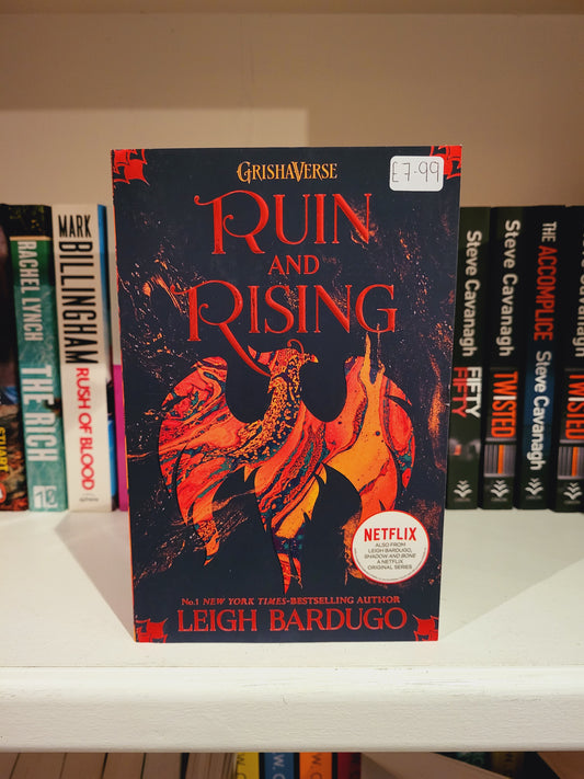 Ruin and Rising - Leigh Bardugo