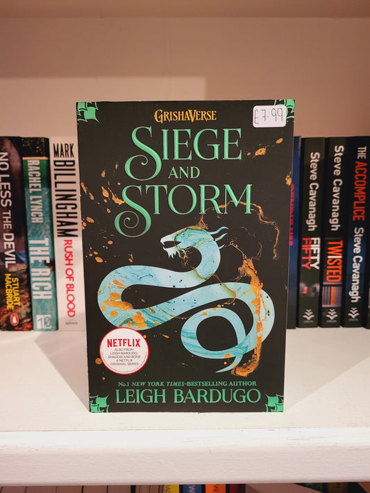 Siege and Storm - Leigh Bardugo