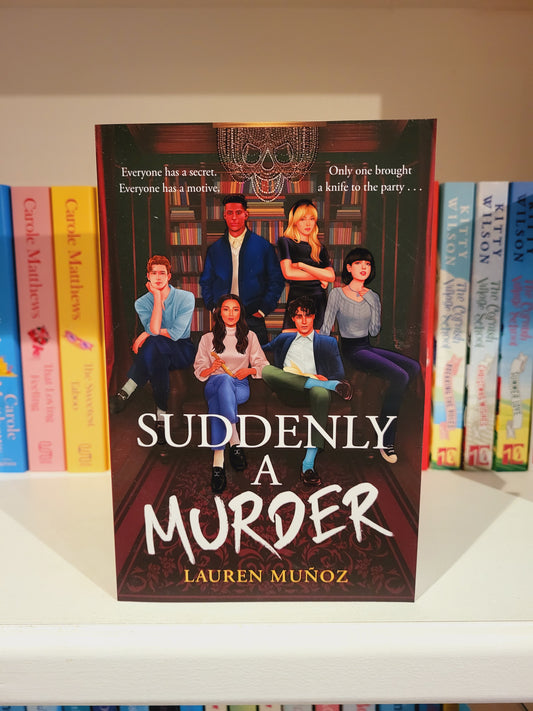 Suddenly, A Murder - Lauren Munoz