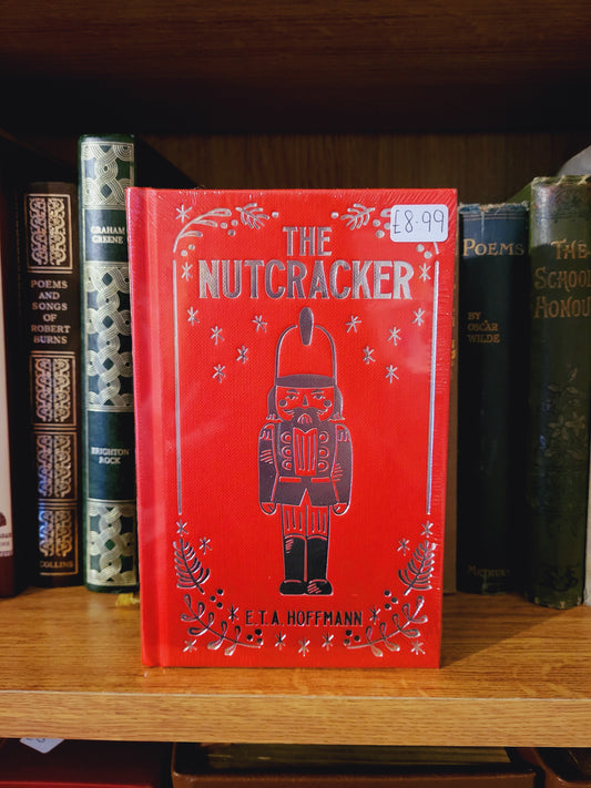 The Nutcracker - E.T.A Hoffmann